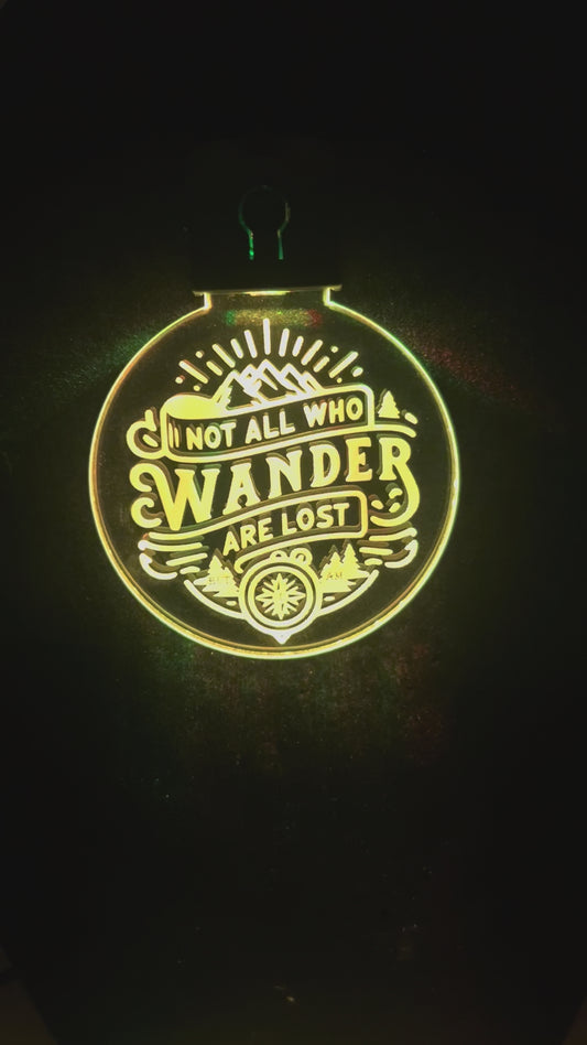 Not All Who Wander are Lost... But I Am
